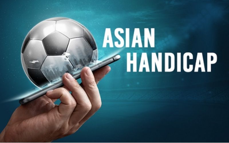 Kinh nghiệm bắt kèo châu Á Handicap cho người mới