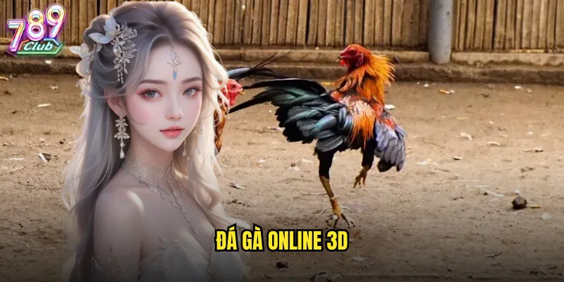 đá gà online 3D